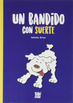 Un bandido con suerte