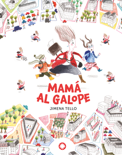 MAMA AL GALOPE (N.E)