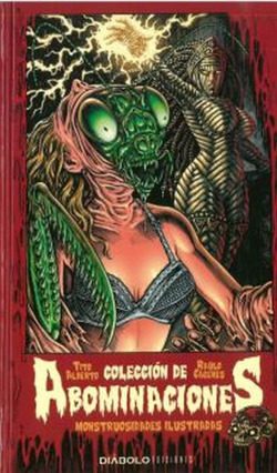 COLECCION DE ABOMINACIONES MONSTRUOSIDADES ILUSTRADAS