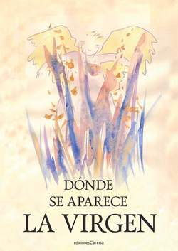 Dónde se aparece la Virgen