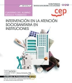 CUADERNO ALUMNO INTERVENCION EN LA ATENCION SOCIOSANITARIA