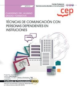 CUADERNO ALUMNO TECNICAS COMUNICACION CON PERSONAS DEPENDIE