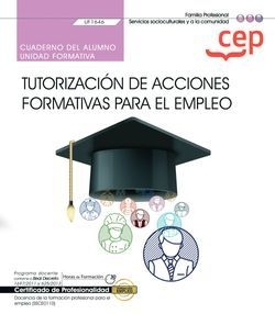 CUADERNO ALUMNO TUTORIZACION DE ACCIONES FORMATIVAS PARA EL