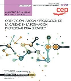 CUADERNO ALUMNO ORIENTACION LABORAL Y PROMOCION DE LA CALID