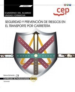 CUADERNO ALUMNO SEGURIDAD Y PREVENCION DE RIESGOS EN EL TRA