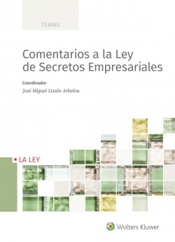 Comentarios a la Ley de Secretos Empresariales