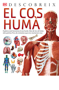 El cos humà, Descobreix