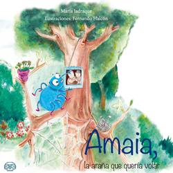 Amaia, la araña que quería volar