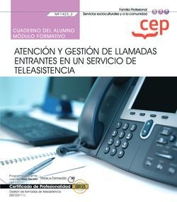 CUADERNO ALUMNO ATENCION Y GESTION LLAMADAS ENTRANTES TELEA