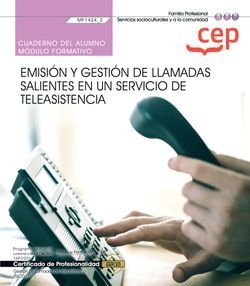 CUADERNO ALUMNO EMISION Y GESTION LLAMADAS SALIENTES TELEAS