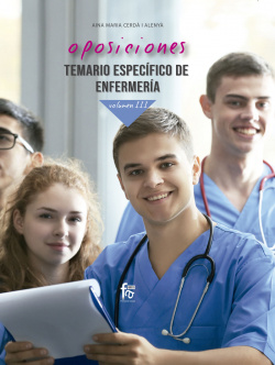OPOSICIONES.TEMARIO ESPECÍFICO DE ENFERMERÍA.VOLUMEN III