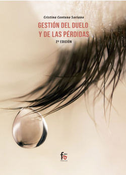 GESTIÓN DEL DUELO Y LAS PÉRDIDAS- 2ª EDICIÓN