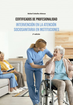 INTERVENCIÓN EN LA ATENCIÓN SOCIOSANITARIA EN INSTITUCIONES