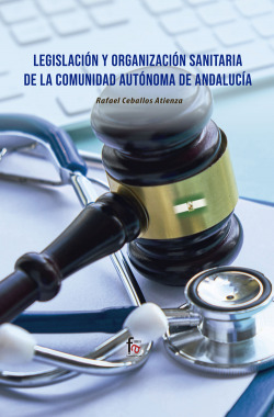 LEGISLACIÓN Y ORGANIZACIÓN SANITARIA DE LA COMUNIDAD
