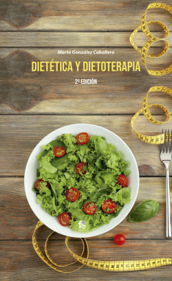 DIETÉTICA Y DIETOTERAPIA-2 edición