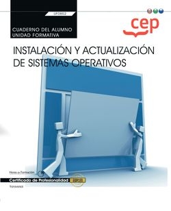 CUADERNO ALUMNO INSTALACION Y ACTUALIZACION DE SISTEMAS OPE
