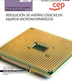 CUADERNO ALUMNO RESOLUCION DE AVERIAS LOGICAS EN EQUIPOS MI
