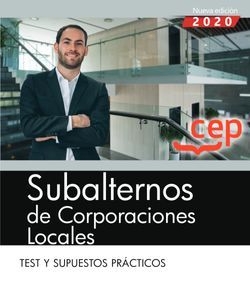 SUBALTERNOS DE CORPORACIONES LOCALES TEST Y SUPUESTOS PRACT