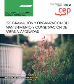 CUADERNO ALUMNO PROGRAMACION Y ORGANIZACION DEL MANTENIMIEN