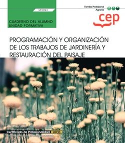 CUADERNO ALUMNO PROGRAMACION Y ORGANIZACION DE LOS TRABAJO