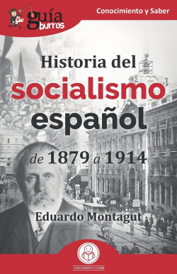 GuíaBurros Historia del socialismo español