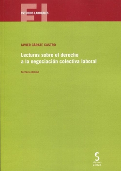 Lecturas sobre el derecho a la negociación colectiva laboral