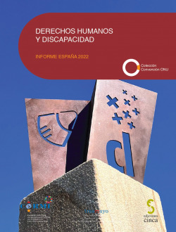 Derechos humanos y discapacidad. Informe España 2022