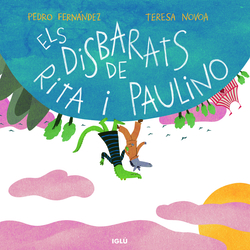 Els disbarats de Rita i Paulino