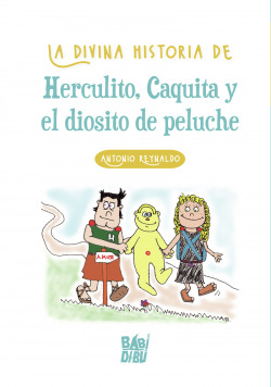 La divina historia de Herculito, Caquita y el diosito de pel
