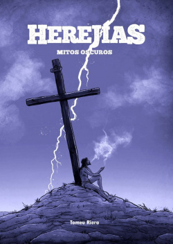 HEREJIAS. MITOS OSCUROS