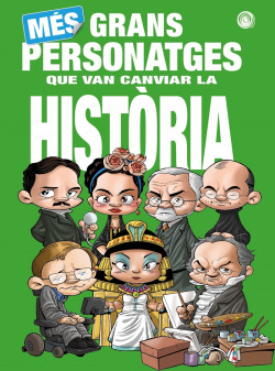 Més Grans Personatges que van canviar la Història