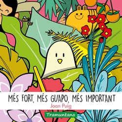 Més fort, més guapo, més important