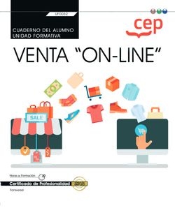 CUADERNO ALUMNO VENTA ON LINE TRANSVERSAL UF0032 CERTIFICAD