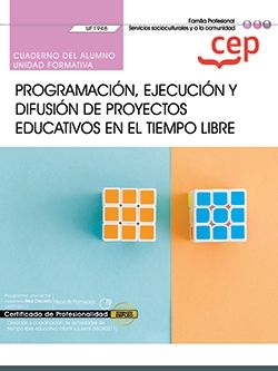 CUADERNO ALUMNO PROGRAMACION EJECUCION Y DIFUSION PROYECTOS