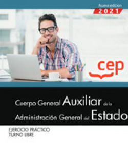 CUERPO GENERAL AUXILIAR ADMINISTRACION ESTADO EJERCICIO PRA