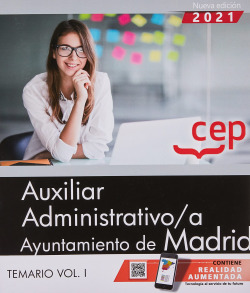 AUXILIAR ADMINISTRATIVO AYUNTAMIENTO DE MADRID TEMARIO VOL I