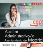 AUXILIAR ADMINISTRATIVO AYUNTAMIENTO DE MADRID TEMARIO VOL II