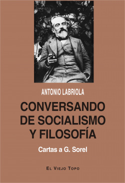 Conversando de socialismo y filosofía