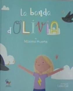 LA BANDA DE OLVIA