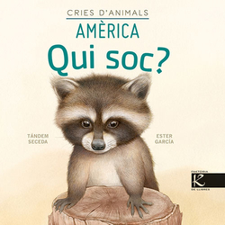Qui soc? Cries d'animals - Amèrica