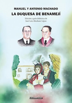 LA DUQUESA DE BENAMEJÍ. GUÍA DIDÁCTICA
