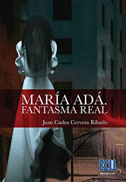 MARÍA ADÁ. FANTASMA REAL