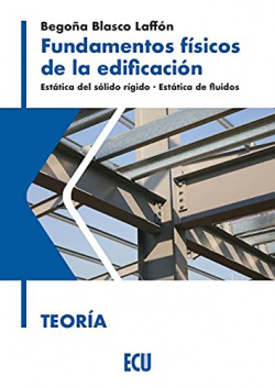 FUNDAMENTOS FÍSICOS DE LA EDIFICACIÓN. TEORÍA
