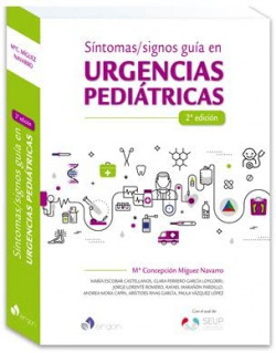 Síntomas;Signos. Guía en Urgencias Pediátricas 2ª Ed.