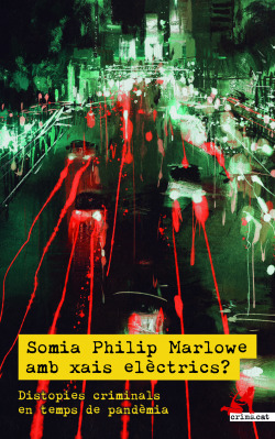 Somia Philip Marlowe amb xais elèctrics?