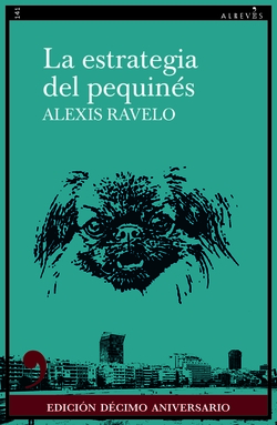 La estrategia del pequinés (10º aniversario)