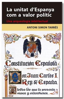 La unitat d'Espanya com a valor polític