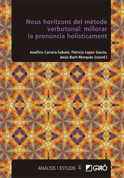 Nous horitzons del mètode verbotonal: millorar la pronúncia holísticament
