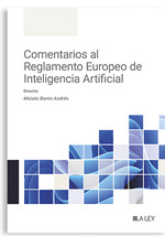 Comentarios al Reglamento Europeo de Inteligencia Artificial
