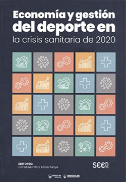 Economía y gestión del deporte en la crisis sanitaria de 2020